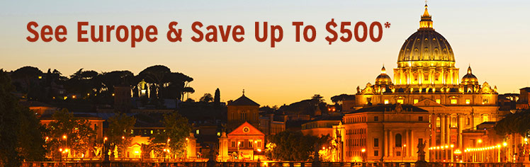See Europe & Save Up To $500* With Insight Vacations® & Travel!